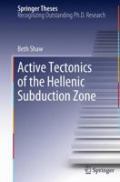 Active tectonics of the Hellenic subduction zone 3642208037 Book Cover