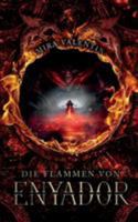 Die Flammen von Enyador 3752809590 Book Cover
