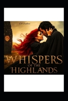 Whispers of the Highlands B0FTVJ7XRR Book Cover