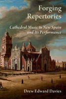 Music and Devotion in New Spain 0199729905 Book Cover