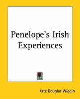 Penelope's Irish Experiences 151528199X Book Cover