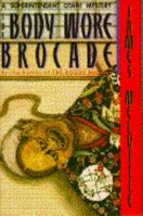 The Body Wore Brocade 044922189X Book Cover