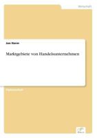 Marktgebiete Von Handelsunternehmen 3838603036 Book Cover