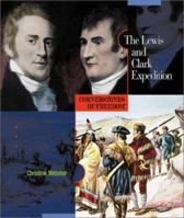 The Lewis and Clark Expedition (Cornerstones of Freedom, Second Series) 053118689X Book Cover