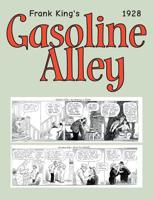 Gasoline Alley 1928: Cartoon Comic Strips 1539018946 Book Cover