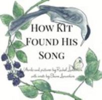 How Kit Found His Song 1715293983 Book Cover