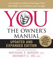 YOU: The Owner's Manual: An Insider's Guide to the Body That Will Make You Healthier and Younger B000HWYG24 Book Cover