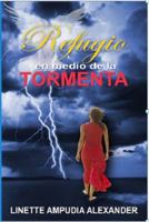 Refugio en Medio de la Tormenta 153238145X Book Cover