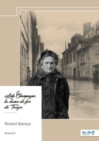 Lulu Champagne, la dame de fer de Troyes (French Edition) B0FCRR582R Book Cover