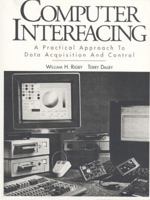 Computer Interfacing 0132883740 Book Cover