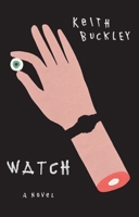 Watch 1947856472 Book Cover