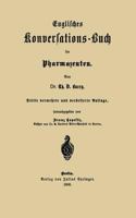 Englisches Konversations-Buch Fur Pharmazeuten 3642892795 Book Cover