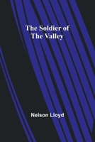 The Soldier of the Valley 1977592848 Book Cover
