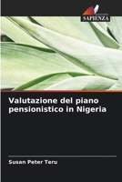 Valutazione del piano pensionistico in Nigeria (Italian Edition) 620923299X Book Cover