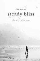 The Art of Steady Bliss 1979352607 Book Cover