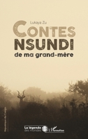 Contes nsundi de ma grand-mère (La Légende Des Mondes) (French Edition) 2343199361 Book Cover