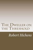 The Dweller on the Threshold 1974131165 Book Cover