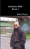 Ambition Kills 1257543369 Book Cover