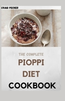 The Complete Pioppi Diet Cookbook: Easy And Fresh Recipes null Book Cover