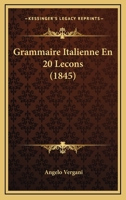 Grammaire Italienne En 20 Le�ons 1021556955 Book Cover