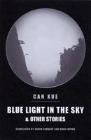 Blue Light in the Sky & Other Stories (New Directions Paperbook) 0811216489 Book Cover