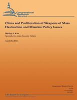 China and Proliferation of Weapons of Mass Destruction and Missiles: Policy Issues 1481846256 Book Cover