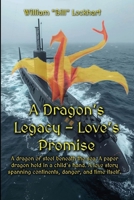 A Dragon's Legacy - Love's Promise: Shadow Dragon B0FS28JM8M Book Cover
