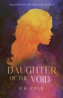 Daughter of the Void B0F8ZZ7JPB Book Cover