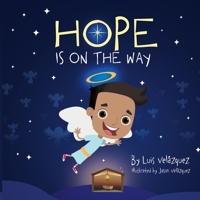 Hope Is On The Way B0G27SMSSQ Book Cover