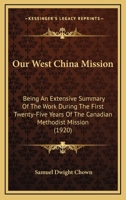 Our West China Mission 101632572X Book Cover