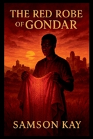 The Red Robe of Gondar 8902879968 Book Cover
