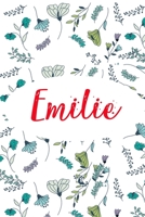 Emilie: ⭐ 6x9 Lined notebook Journal 120 pages Personalized Gift for Emilie Perfect for Gift Colleague, Friends, Mom, GF Gift for Valentine's Day Present Birthday It'sEmilie Thing You Wouldn't Underst 1661869807 Book Cover