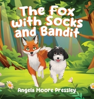 The Fox with Socks and Bandit 1970844078 Book Cover
