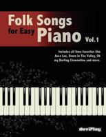 Folk Songs for Easy Piano. Vol 1. 154082506X Book Cover