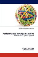 Performance in Organisations: An Autonomous Systems Approach 3838348877 Book Cover