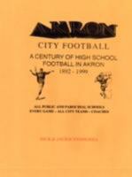Akron High School Football 0615242626 Book Cover