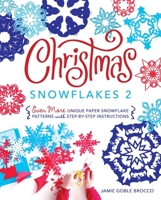 Christmas Snowflakes 2 1462144772 Book Cover