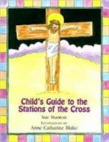 Child's Guide to the Stations of the Cross 0809167395 Book Cover