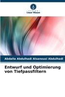 Entwurf und Optimierung von Tiefpassfiltern (German Edition) 6207913426 Book Cover