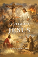 A Testimony of Jesus B0HD3WWMQN Book Cover