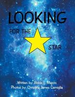 Looking for the Star 168256973X Book Cover