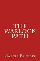 The Warlock Path 1494863413 Book Cover