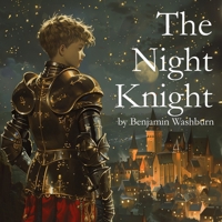 The Night Knight B0FPWYQ3KD Book Cover