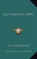 Less Than Kin 1017900345 Book Cover