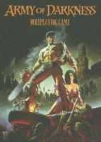 Army of Darkness RPG Corebook 1891153188 Book Cover