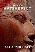 Queen Hatshepsut, The Woman Who Ruled Egypt as Pharaoh B0FSTM6Z34 Book Cover