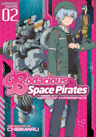 Bodacious Space Pirates: Abyss of Hyperspace Vol. 2 1626922101 Book Cover