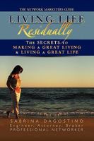 Living Life Residually 1436344395 Book Cover