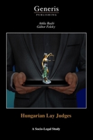 Hungarian Lay Judges: A Socio-Legal Study B0FDWCNMY8 Book Cover