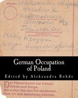 German Occupation of Poland 1941656102 Book Cover